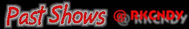 pastshows.jpg (8869 bytes)